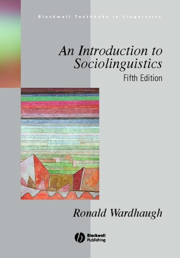 AN INTRODUCTION TO SOCIOLINGUISTICS 4/E