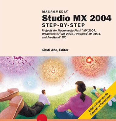 Macromedia Studio MX2 2004: Step-By-Step