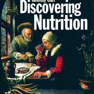 Discovering Nutrition