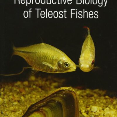 Reproductive Biology of Teleost Fishes