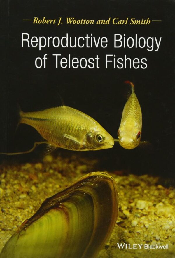 Reproductive Biology of Teleost Fishes