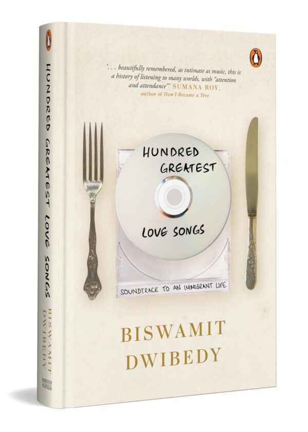 Hundred Greatest Love Songs: A Genre-Bending Memoir of Art, Poetry, Friendship, and Belonging | A Moving Story of How Literature and Music Transform Lives