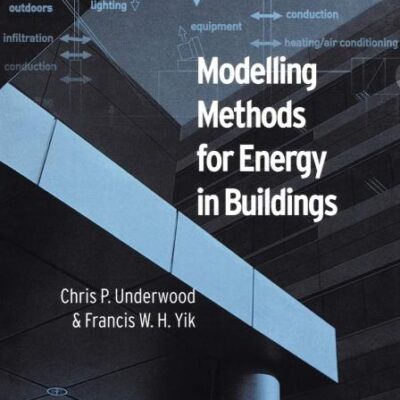 Modelling Methods for Energy in Buildings
