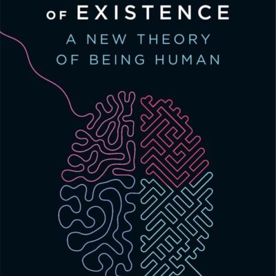 The Four Realms of Existence : A New Theory of Being Human