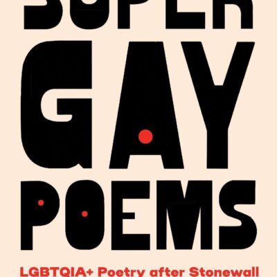 Super Gay Poems