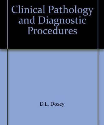 Clinical Pathology and Diagnostic Procedures