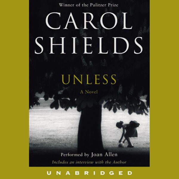 Unless: A Novel