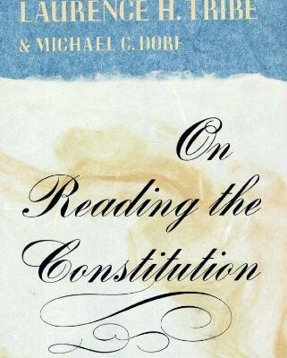 On Reading the Constitution