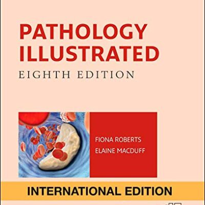 Pathology Illustrated International ed
