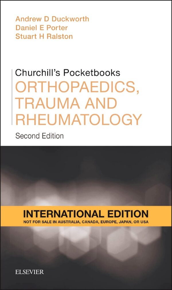CHURCHILLS POCKETBOOKS ORTHOPAEDICS TRAUMA AND RHEUMATOLOGY 2ED (IE) (PB 2017)