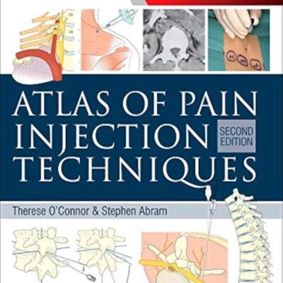 Atlas Of Pain Injection Techniques 2Ed (Hb 2013): Expert Consult: Online and Print