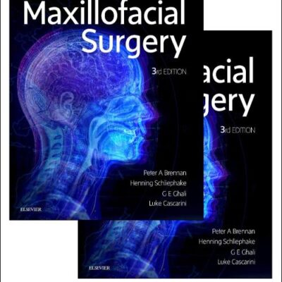 Maxillofacial Surgery 2 Vol Set 3Ed (Hb 2017)