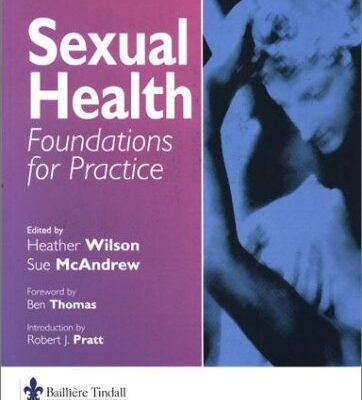Sexual Health: Foundations for Practice