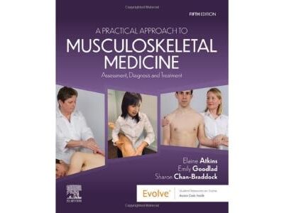 A Practical Approach To Musculoskeletal Medicine Assessment Diagnosis And Treatment With Access Code 5Ed (Pb 2023)