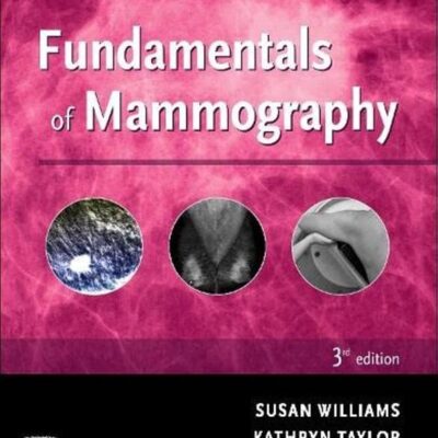 Fundamentals Of Mammography 3Ed (Pb 2022)