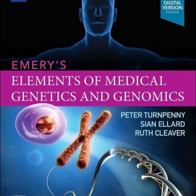 EMERY'S ELEMENTS OF MEDICAL GENETICS AND GENOMICS: 16ED