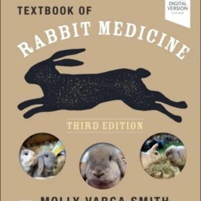 TEXTBOOK OF RABBIT MEDICINE WITH ACCESS CODE 3ED (PB 2023)