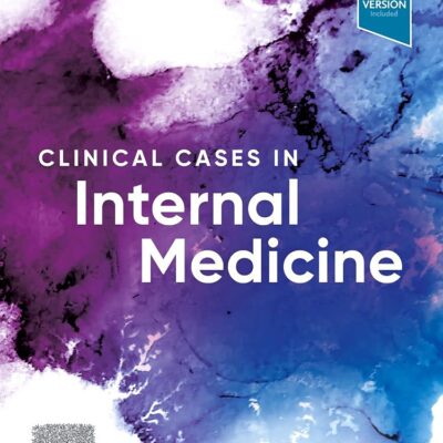 Clinical Cases in Internal Medicine-1E