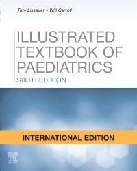 ILLUSTRATED TEXTBOOK OF PAEDIATRICS: 6ED, IE