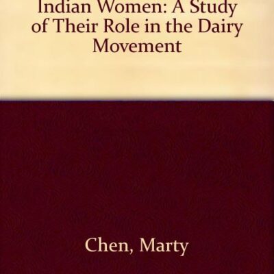Indian Women: A Study of Their Role in the Dairy Movement