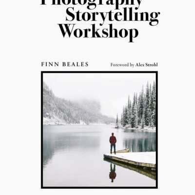 The Photography Storytelling Workshop: Stand Out Through Story. Compose for Impact.