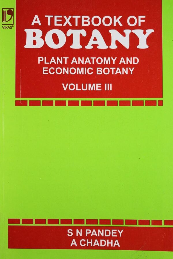 A Textbook of Botany Volume - III