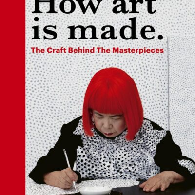 How Art Is Made