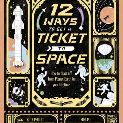 12 Ways To Get A Ticket To Space