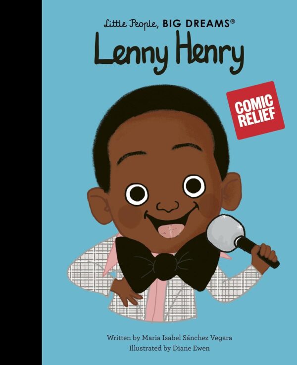 Little People, Big Dreams - Lenny Henry