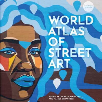 World Atlas of Street Art