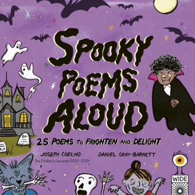 Spooky Poems Aloud: 25 Poems to Frighten and Delight (Poetry to Perform)