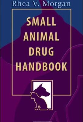 Small Animal Drug Handbook