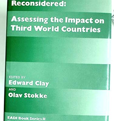 Food AID Reconsidered: Assessing the Impact on Third World Countries: v.11 (EADI Book S.)