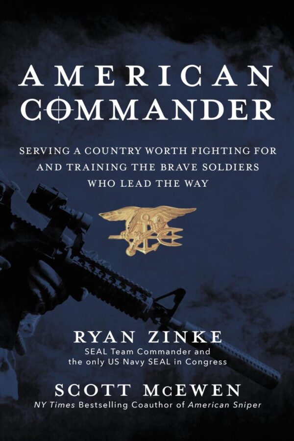 American Commander : Serving a Country Worth Fighting For and Training the Brave Soldiers Who Lead the Way