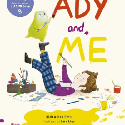Ady and Me: The Sunday Times Bestseller