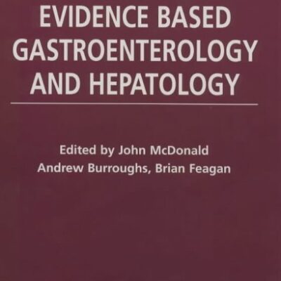 Evidence Based Gastroenterology and Hepatology