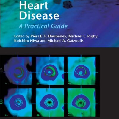 Pediatric Heart Disease: A Clinical Guide