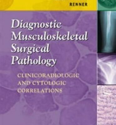 Diagnostic Musculoskeletal Surgical Pathology
