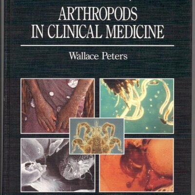 A Colour Atlas of Arthropods in Clinical Medicine