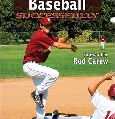 Coaching Baseball Successfully (Coaching Successfully Series)