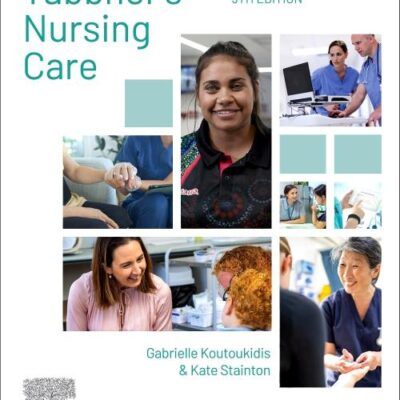 Tabbners Nursing Care Theory And Practice With Access Code 2 Vol Set 9Ed (Pb 2025)