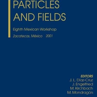 PARTICLES AND FIELDS (HB)