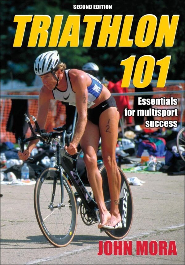 TRIATHLON 101 - 2ND EDITION (OUTDOOR ADVENTURES)