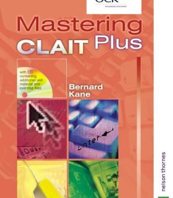 Student Book (Mastering CLAIT Plus)