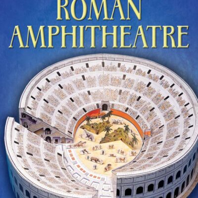 Cut-Out Model: Make This Roman Amphitheatre