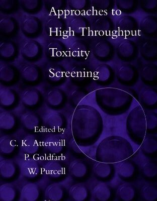 APPROACHES TO HIGH THROUGHPUT TOXICITY SCREENING