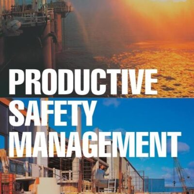 Productive Safety Management
