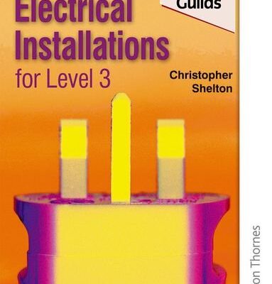 Electrical Installations for NVQ Level 3