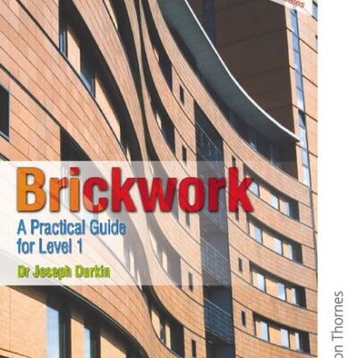Brickwork: A Practical Guide for NVQ Level 1
