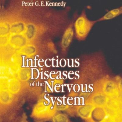 Infectious Diseases of the Nervous System